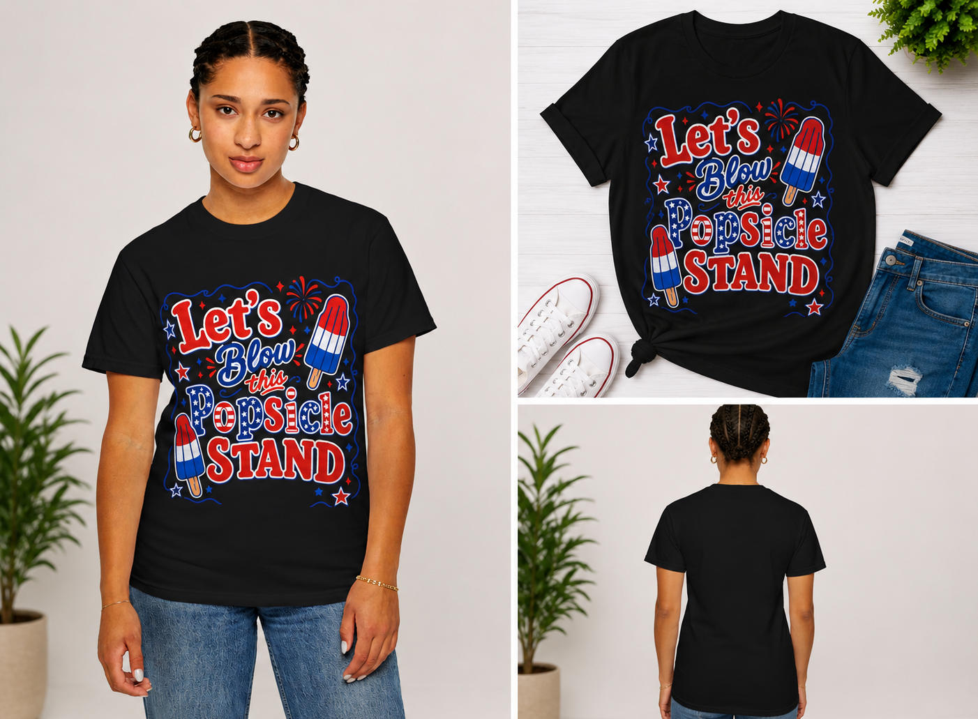 Patriotic Popsicle Stand T-Shirt — "Let's Blow This Popsicle Stand" 4th of July Tee