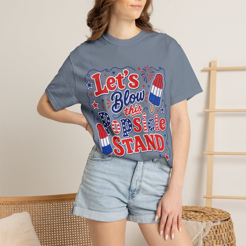 Let’s Blow This Popsicle Stand T-shirt