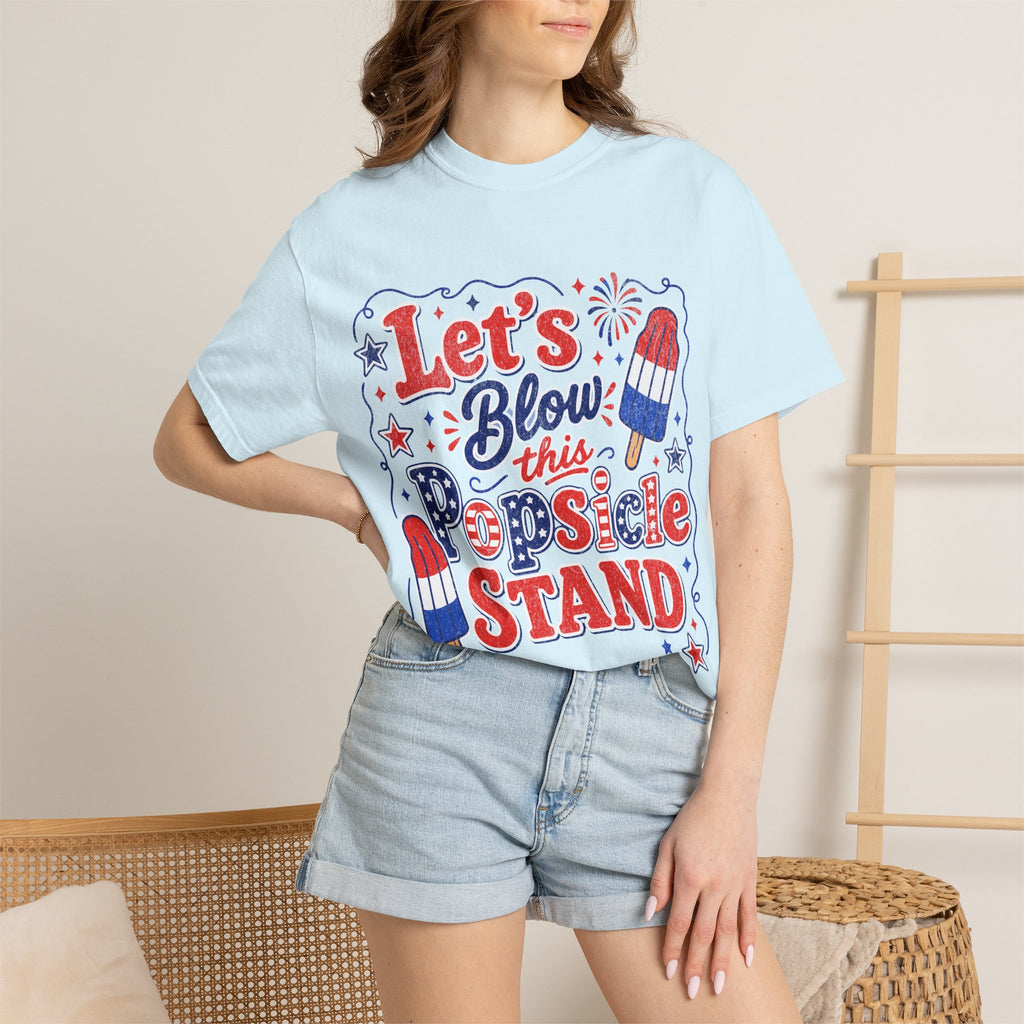 Let’s Blow This Popsicle Stand T-shirt